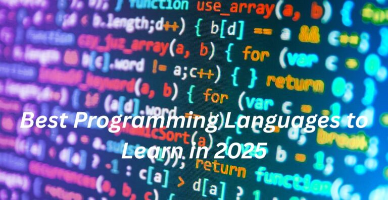 Best Programming Languages to Learn in 2025