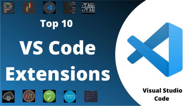 Top 10 VS Code Extensions for Developers in 2025